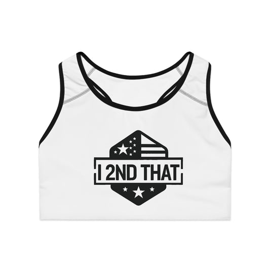 I 2nd That Sports Bra